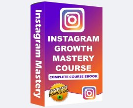 Instagram Growth Mastery Course