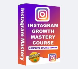 Instagram Growth Mastery Course