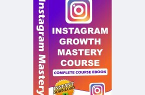 Instagram Growth Mastery Course